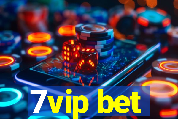 7vip bet